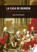 La casa de Borbón