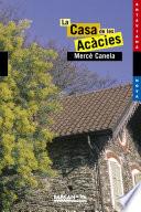 La Casa de les Acàcies