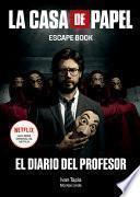 La Casa de Papel. Escape Book