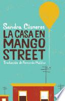 La casa en Mango Street / The House on Mango Street