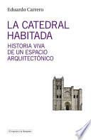 La catedral habitada