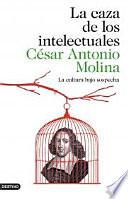 La caza de los intelectuales