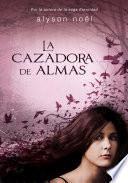 La cazadora de almas