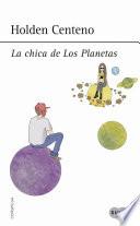 La chica de Los Planetas