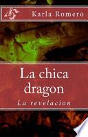 La Chica Dragon