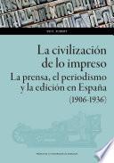 La civilización de lo impreso