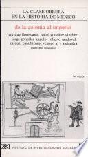 La Clase obrera en la historia de México