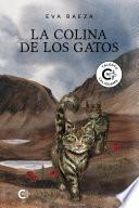 La colina de los gatos