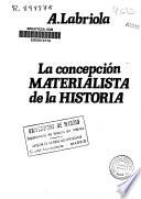 La concepción materialista de la historia