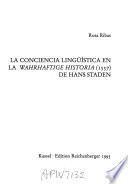 La conciencia lingüística en la Wahrhaftige Historia (1557) de Hans Staden