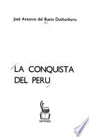 La conquista del Perú