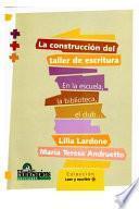 La Construcción del Taller de Escritura