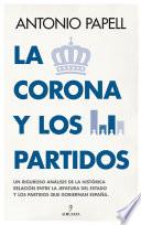 La Corona y los partidos