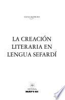 La creación literaria en lengua sefardí