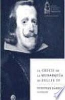 La crisis de la monarquía de Felipe IV