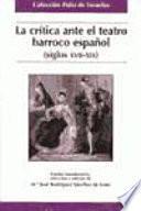 La crítica ante el teatro barroco español