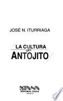 La cultura del antojito