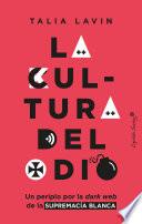 La cultura del odio