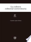 La cultura editorial universitaria