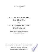 La decadencia de la flauta y el reinado de los fantasmas