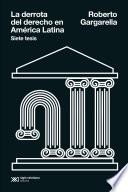 La derrota del derecho en América Latina