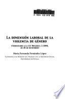 La dimensión laboral de la violencia de género