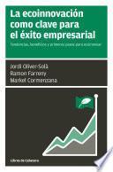 La ecoinnovación com clave para el éxito empresarial