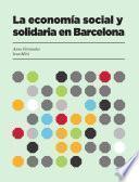 La economía social y solidaria en Barcelona