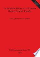 La Edad del Hierro en el Sistema Iberico central, España