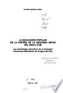 La educación popular en la España de la segunda mitad del siglo XVIII