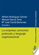 La empresa comunica: protocolo y lenguaje organizacional