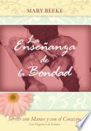 La enseñanza de la bondad