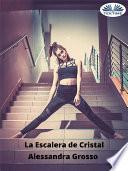 La escalera de cristal