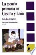 La escuela primaria en Castilla y León