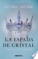 La espada de cristal