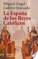 La España de los Reyes Católicos