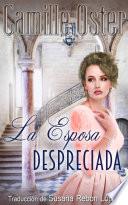 La Esposa Despreciada