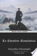 La Estafeta Romántica