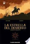 La estrella del desierto, Edición Absolute