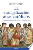 La evangelización de los católicos