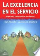 La excelencia en el servicio