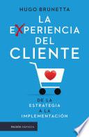 La experiencia del cliente