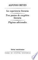 La experiencia literaria. Tres puntosde exegética literaria. Páginas adicionales