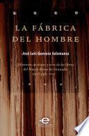 La fábrica del hombre