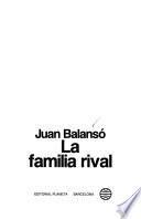 La familia rival