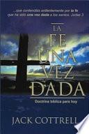 La Fe una Vez Dada (KINDLE)