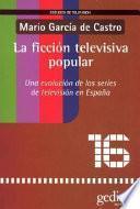 La ficción televisiva popular