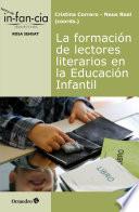 La formación de lectores literarios en la Educación Infantil