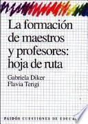 La formación de maestros y profesores