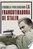 La francotiradora de Stalin